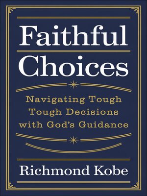 cover image of Faithful Choices